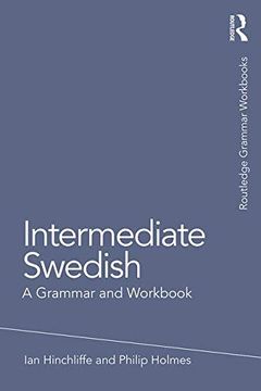 portada Intermediate Swedish: A Grammar and Workbook (Grammar Workbooks) (en Inglés)