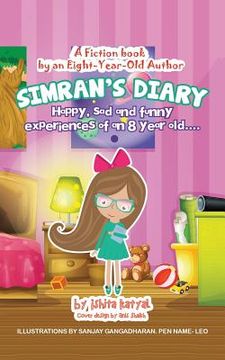portada Simran's Diary: Happy, sad and funny experiences of an 8 year old.... (in English)