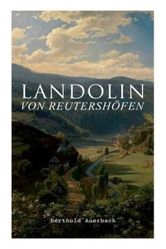 portada Landolin von Reutershöfen: Historischer Roman (en Inglés)