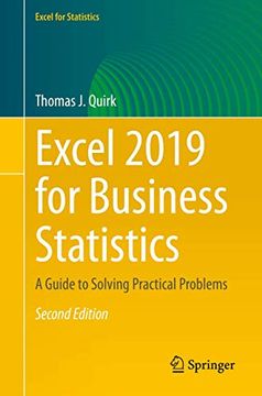 portada Excel 2019 for Business Statistics: A Guide to Solving Practical Problems (Excel for Statistics) (en Inglés)