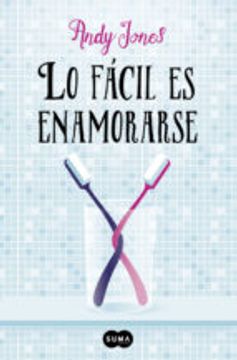 Lo fácil es Enamorarse