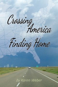 portada Crossing America Finding Home (in English)