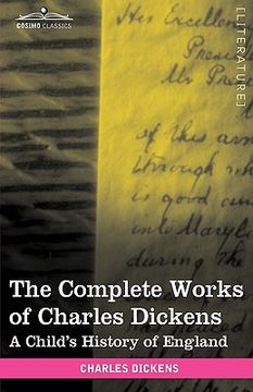 portada the complete works of charles dickens (in 30 volumes, illustrated): a child's history of england (en Inglés)