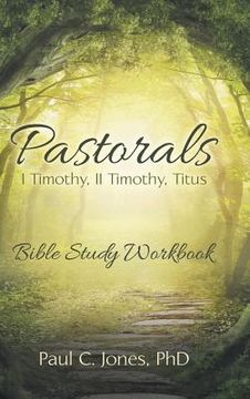 portada Pastorals: I Timothy, II Timothy, Titus (en Inglés)