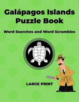 portada Galapagos Islands Puzzle Book: Word Searches and Word Scrambles (en Inglés)