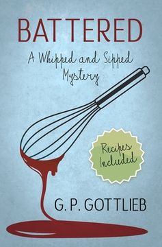 portada Battered: A Whipped and Sipped Mystery (en Inglés)