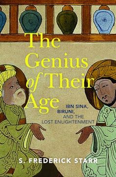 portada The Genius of Their Age: Ibn Sina, Biruni, and the Lost Enlightenment (en Inglés)