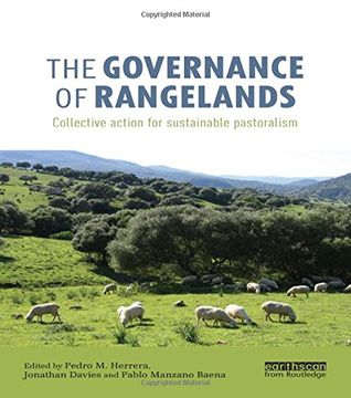 portada The Governance of Rangelands: Collective Action for Sustainable Pastoralism (en Inglés)