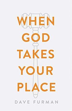 portada When God Takes Your Place (25-Pack) (en Inglés)
