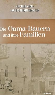 portada Die Oama-Bauern und Ihre Familien: Freie Bauern Gefangen in den Wirren der Zeit (en Alemán)
