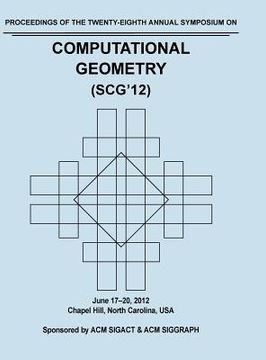 portada scg 12 proceedings of the 28th annual symposium on computational geometry (in English)