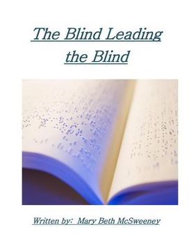 portada The Blind Leading the Blind