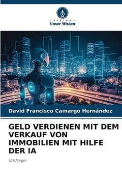 portada Geld Verdienen Mit Dem Verkauf Von Immobilien Mit Hilfe Der Ia (in German)