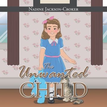 portada The Unwanted Child (en Inglés)
