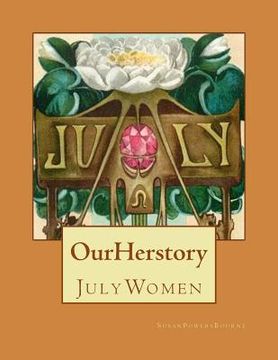 portada Our Herstory: July Women (en Inglés)