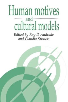 portada Human Motives and Cultural Models Paperback (Publications of the Society for Psychological Anthropology) (en Inglés)
