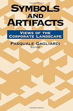 portada Symbols and Artifacts: Views of the Corporate Landscape (Communication & Social Order) (en Inglés)