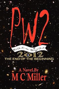 portada Pw2: 2012 The End of the Beginning (in English)