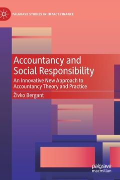 portada Accountancy and Social Responsibility: An Innovative New Approach to Accountancy Theory and Practice (en Inglés)