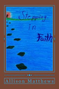 portada Stepping In Faith (en Inglés)
