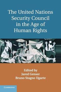portada The United Nations Security Council in the age of Human Rights (in English)
