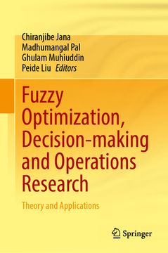 portada Fuzzy Optimization, Decision-Making and Operations Research: Theory and Applications (en Inglés)