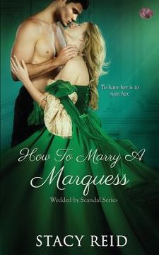 portada How to Marry a Marquess: Volume 3 (Wedded by Scandal) 