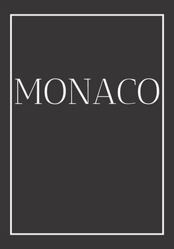 portada Monaco: A decorative book for coffee tables, end tables, bookshelves and interior design styling Stack France city books to ad (in English)