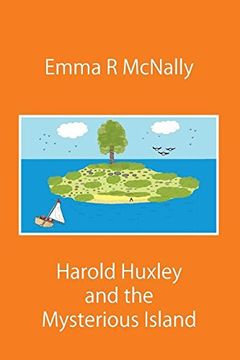 portada Harold Huxley and the Mysterious Island (The Adventures of Harold Huxley)