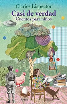 portada Casi de Verdad. Cuentos Para Niños: 315 (Las Tres Edades) (in Spanish)