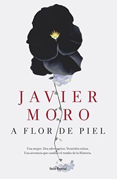 A flor de piel (Spanish Edition) (in Spanish)