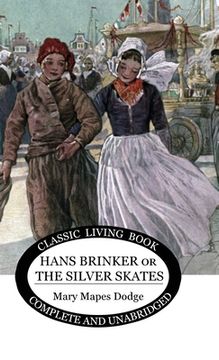 portada Hans Brinker: (or The Silver Skates) (en Inglés)
