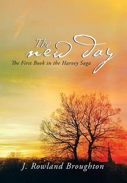 portada the new day: the first book in the harvey saga (en Inglés)