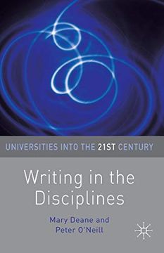 portada Writing in the Disciplines (Universities Into the 21St Century) (en Inglés)