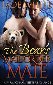 portada The Bear's Mail Order Mate (en Inglés)