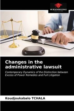 portada Changes in the administrative lawsuit (en Inglés)