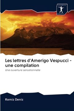 portada Les lettres d'Amerigo Vespucci - une compilation (in French)