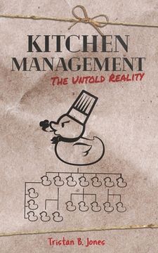 portada Kitchen Management: The untold reality (in English)