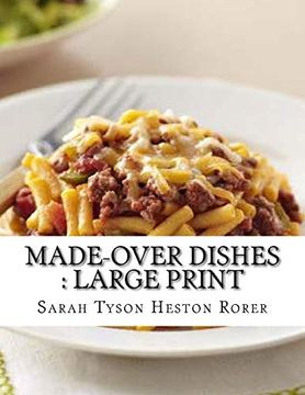 portada Made-Over Dishes: Large Print 