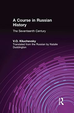 portada A Course in Russian History: The Seventeenth Century (en Inglés)