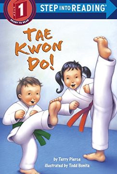portada Tae Kwon Do! Step Into Reading 1 (Step Into Reading. Step 1) (in English)