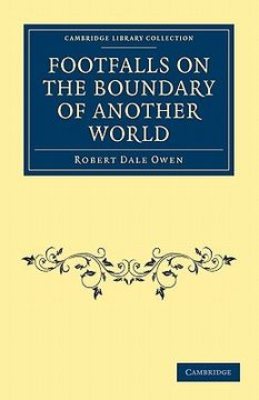 portada Footfalls on the Boundary of Another World Paperback (Cambridge Library Collection - Spiritualism and Esoteric Knowledge) (en Inglés)