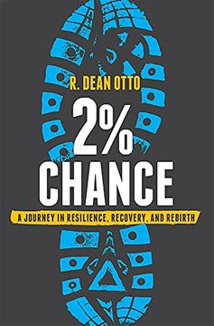 portada 2% Chance: A Journey in Resilience, Recovery, and Rebirth (en Inglés)