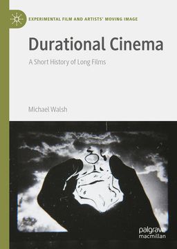 portada Durational Cinema: A Short History of Long Films (in English)