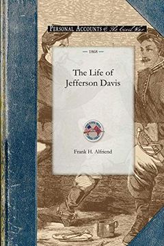 portada The Life of Jefferson Davis (en Inglés)