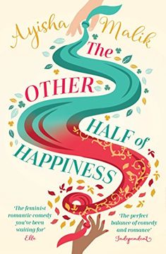 portada The Other Half of Happiness: The laugh-out-loud queen of romantic comedy returns (Sofia Khan)