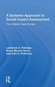 portada A Systems Approach to Social Impact Assessment: Two Alaskan Case Studies (in English)