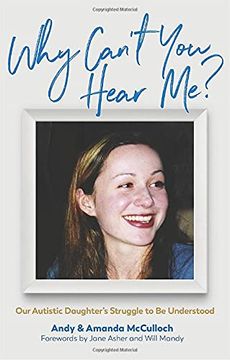 portada Why Can't You Hear Me?: Our Autistic Daughter's Struggle to Be Understood