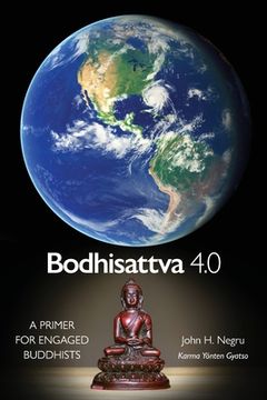 portada Bodhisattva 4.0: A Primer for Engaged Buddhists (en Inglés)