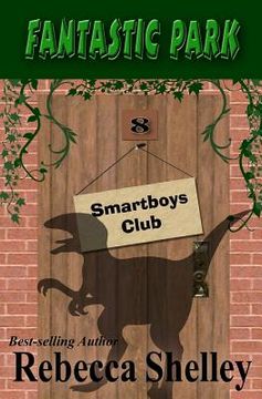 portada Fantastic Park: Smartboys Club Book 8 (en Inglés)